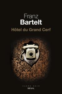 Hotel le grand cerf